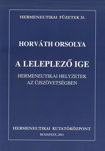 A lelelplező ige